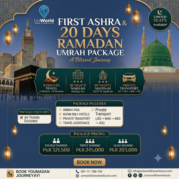 Alt text: Promotional image for UniWorld's 20-day Ramadan Umrah package, featuring details about the itinerary, accommodation in Makkah and Madinah, private transport options, and pricing for double, triple, and quad sharing. Emphasizes limited seat availability and travel assistance.